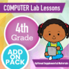 4th Grade Technology Curriculum Add on Pack